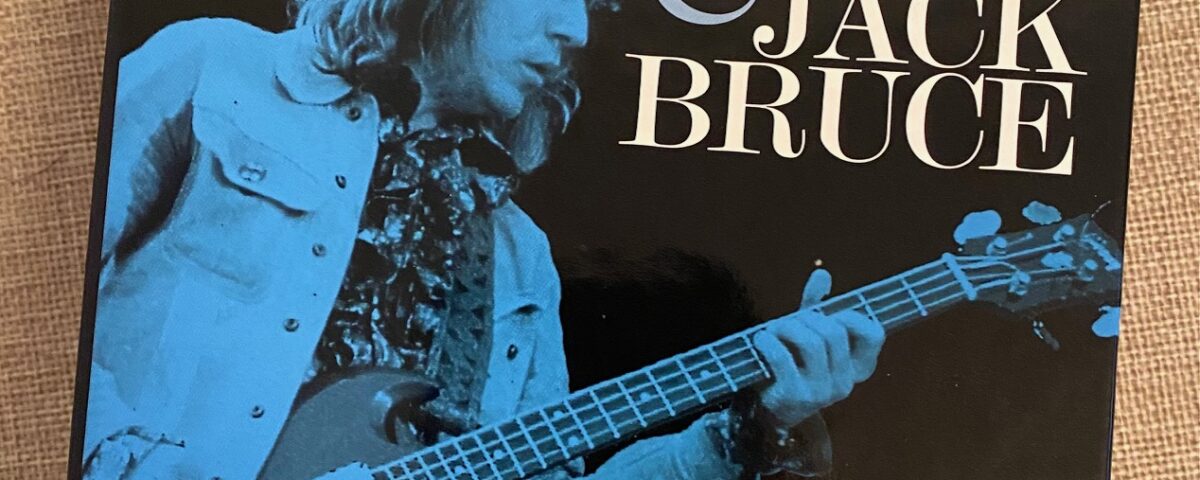 Jack Bruce compilation "Smiles & Grins - Broadcast Sessions 1970-2001"